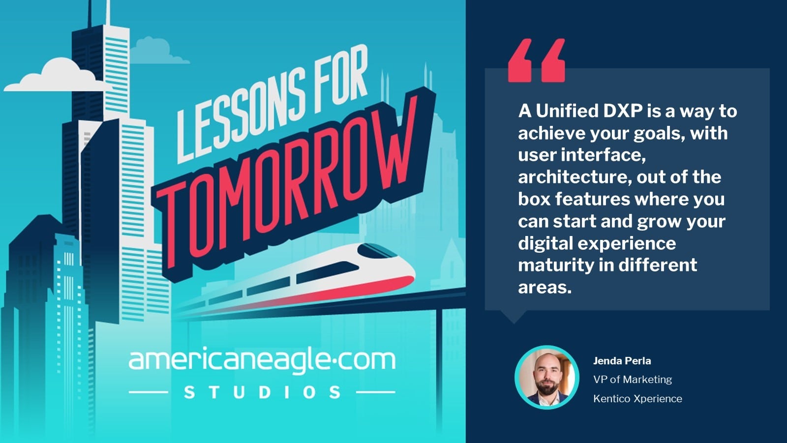 Jenda Perla discusses Unified DXP