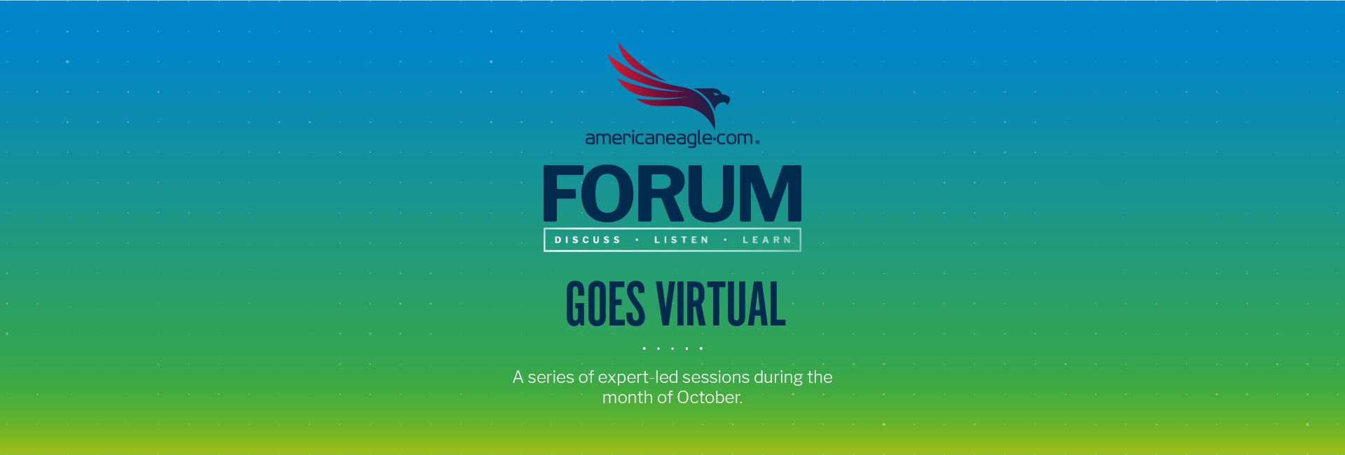 A series of expert-led sessions during the month of October
