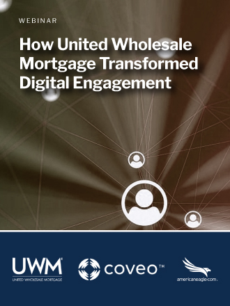 How United Wholesale Mortgage Transformed Digital Engagement