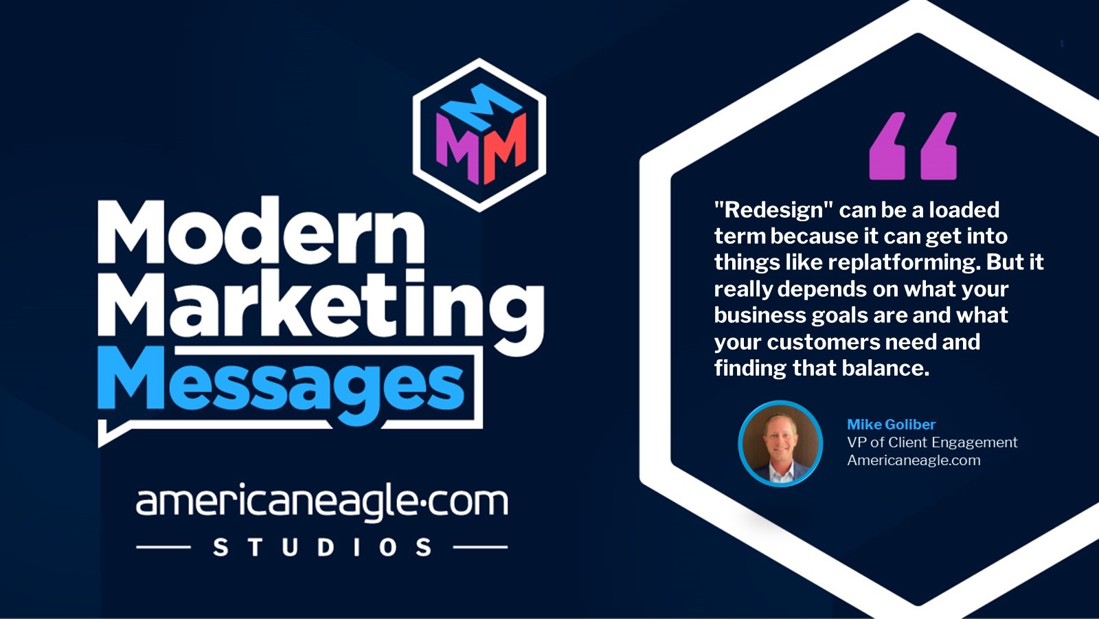 Mike Goliber quote on redesign
