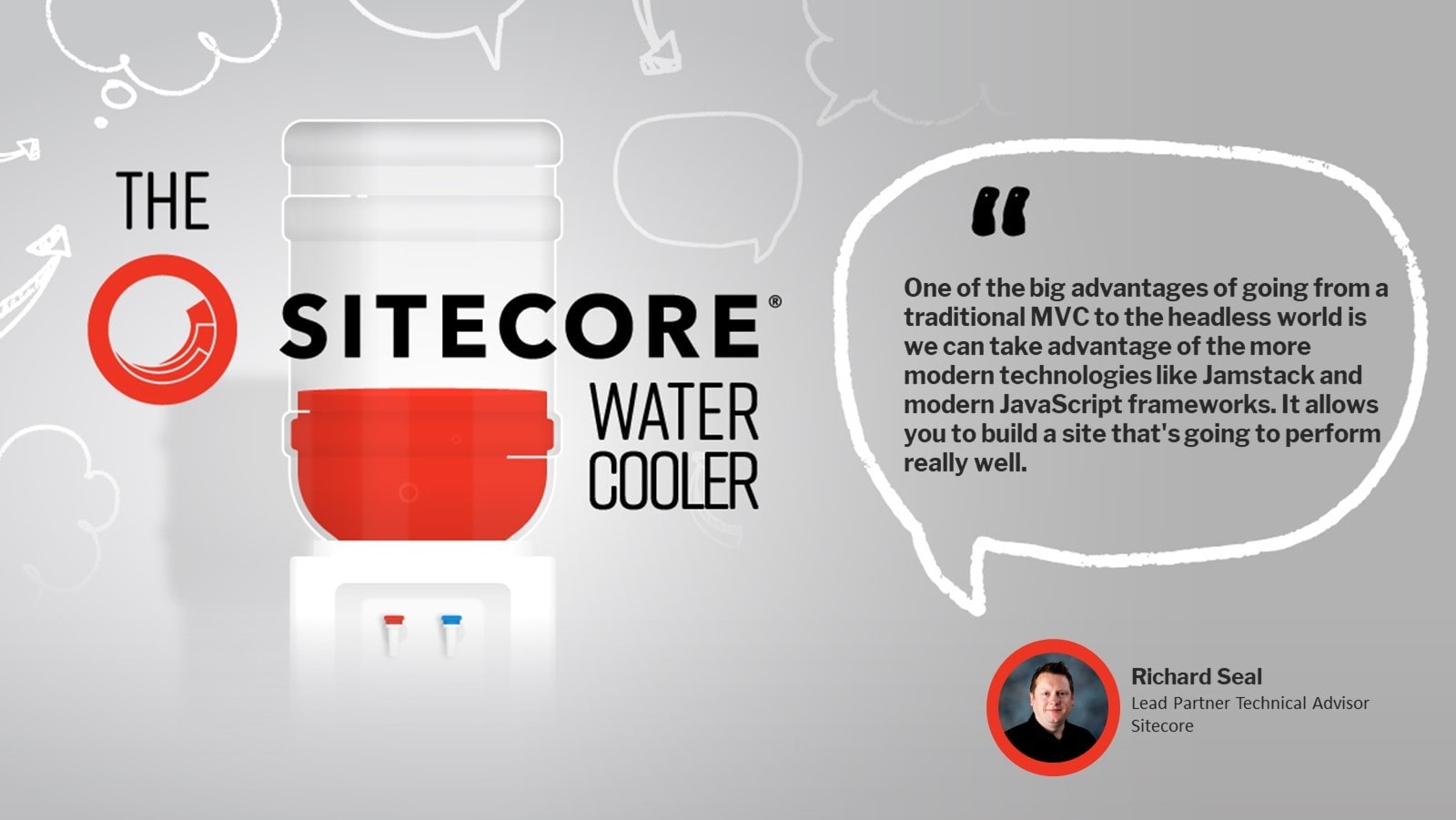 Richard Seal on the Sitecore Water Cooler Podcast